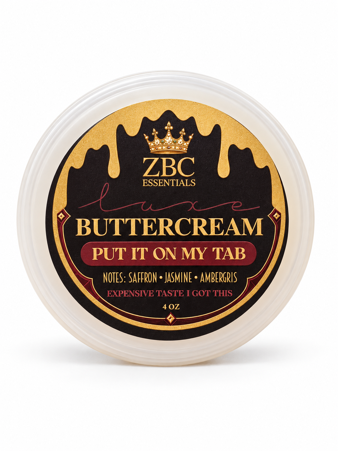 BR540~ BUTTERCREAM~ PUT IT ON MY TAB~ 4OZ.